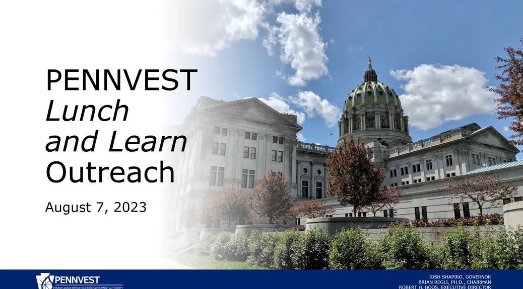 A picture of the first slide of the presentation saying "PENNVEST Lunch and Learn Outreach - August 7, 2023".